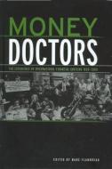 Money Doctors edito da Taylor & Francis Ltd