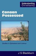 Canaan Possessed di John Stuart Blackburn edito da Scripture Truth Publications