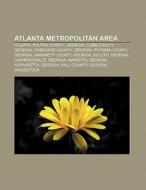 Atlanta metropolitan area di Books Llc edito da Books LLC, Reference Series