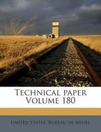 Technical Paper Volume 180 edito da Nabu Press