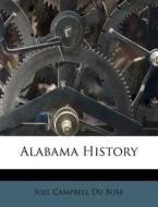 Alabama History edito da Nabu Press