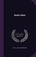 Rook's Nest di Izola L 1878-1944 Forrester edito da Palala Press