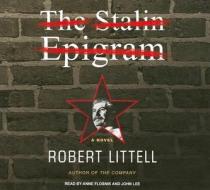 The Stalin Epigram di Robert Littell edito da Tantor Media Inc