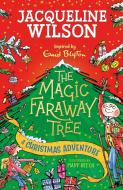 The Magic Faraway Tree: A Christmas Adventure di Jacqueline Wilson edito da Hachette Children's Group