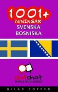 1001+ Ovningar Svenska - Bosniska di Gilad Soffer edito da Createspace