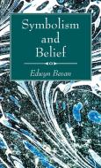 Symbolism and Belief di Edwyn Bevan edito da Wipf and Stock