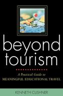 Beyond Tourism di Kenneth Cushner edito da Rowman & Littlefield Education