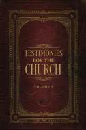 Testimonies for the Church Volume 9 di Ellen G. White edito da Waymark Books