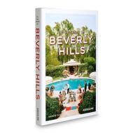In the Spirit of Beverly Hills. Anniversary Edition di Nancie Clare edito da Assouline Publishing Ltd.