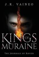 Kings Of Muraine - Special Edition: The di J.R. VAINEO edito da Lightning Source Uk Ltd