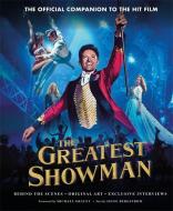 The Greatest Showman - The Official Companion to the Hit Film di Signe Bergstrom edito da Bonnier Books Ltd