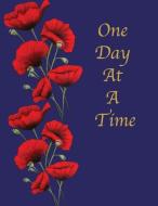 One Day at a Time di Suzanne Butler edito da INDEPENDENTLY PUBLISHED