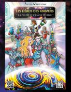 Les héros des univers di Mister Chevignac edito da Books on Demand