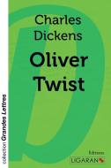 Oliver Twist (grands caractères) di Charles Dickens edito da Ligaran