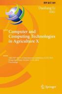 Computer and Computing Technologies in Agriculture X edito da Springer International Publishing