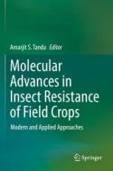Molecular Advances in Insect Resistance of Field Crops edito da Springer International Publishing