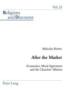 After the Market di Malcolm Brown edito da Lang, Peter