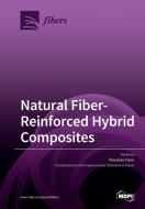Natural Fiber-Reinforced Hybrid Composites di Tbd edito da MDPI AG