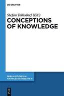 Conceptions of Knowledge edito da Walter de Gruyter