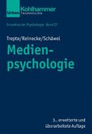 Medienpsychologie di Sabine Trepte, Leonard Reinecke, Johanna Schäwel edito da Kohlhammer W.