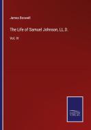 The Life of Samuel Johnson, LL.D. di James Boswell edito da Salzwasser-Verlag