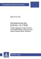 Die Bestimmung des § 199 Abs. 1 Nr. 2 BGB di Mark-Oliver Otto edito da Lang, Peter GmbH