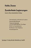 Zunderfeste Legierungen di Harald Pfeiffer, Hans Thomas edito da Springer Berlin Heidelberg