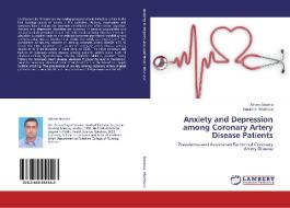 Anxiety and Depression among Coronary Artery Disease Patients di Akram Salama, Suzanne Shasha'a edito da LAP Lambert Academic Publishing