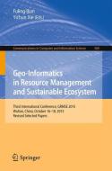 Geo-Informatics in Resource Management and Sustainable Ecosystem edito da Springer Berlin Heidelberg