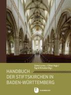 Handbuch der Kollegiatstifte in Baden-Württemberg edito da Thorbecke Jan Verlag