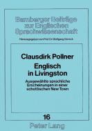 Englisch in Livingston di Clausdirk Pollner edito da Lang, Peter GmbH