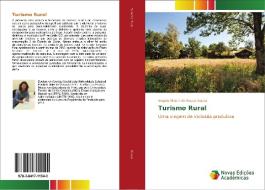 Turismo Rural di Angela Marcia de Souza Souza edito da Novas Edições Acadêmicas