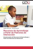 Recursos de Aprendizaje a Partir de Patrones de Interacción di Alondra Nava Zea, Alfredo Sánchez edito da EAE