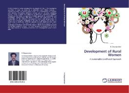 Development of Rural Women di R. Dayanandan edito da LAP Lambert Academic Publishing