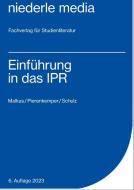 Einführung in das IPR di Martin Malkus, Roger Pierenkemper, Martin Schulz edito da Niederle, Jan Media