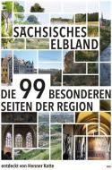 Sächsisches Elbland di Henner Kotte edito da Mitteldeutscher Verlag