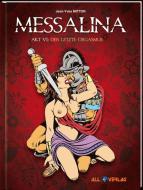 Messalina 6 di Jean-Yves Mitton edito da All Verlag
