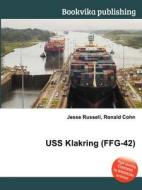 Uss Klakring (ffg-42) edito da Book On Demand Ltd.