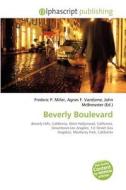 Beverly Boulevard edito da Vdm Publishing House