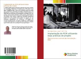Implantação do PCM utilizando boas práticas de projeto di Alex Viana Veloso, Josan C. de F. Filho edito da Novas Edições Acadêmicas