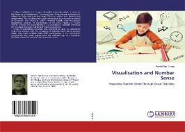 Visualisation and Number Sense di Ronald Max Griqua edito da LAP Lambert Academic Publishing