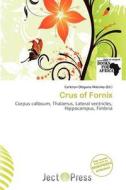 Crus Of Fornix edito da Ject Press