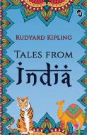 Tales from India di Rudyard Kipling edito da Srishti Publishers