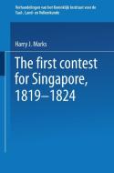 The first contest for Singapore, 1819-1824 di Joe Marks edito da Springer Netherlands