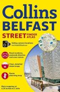 Collins Belfast Streetfinder Colour Atlas di Collins Maps edito da HarperCollins Publishers