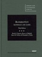 Bankruptcy di David G. Epstein, Bruce A. Markell, Steve H. Nickles edito da West Academic