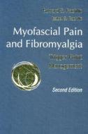 Myofascial Pain And Fibromyalgia di Edward S. Rachlin, Isabel Rachlin edito da Elsevier - Health Sciences Division