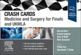 Crash Cards: Medicine And Surgery For Finals And UKMLA di Kerrod Kerr, Isabel Hughes, Nick Aveyard, Alan O'Neill edito da Elsevier - Health Sciences Division