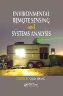 Environmental Remote Sensing And Systems Analysis edito da Taylor & Francis Ltd