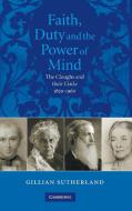 Faith, Duty, and the Power of Mind di Gill Sutherland edito da Cambridge University Press